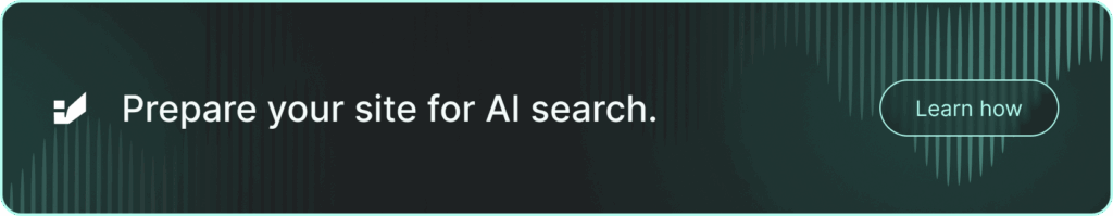 Banner with text: "Prepare your site for AI search. Learn how." Click to set up a discovery meeting via Calendly.
