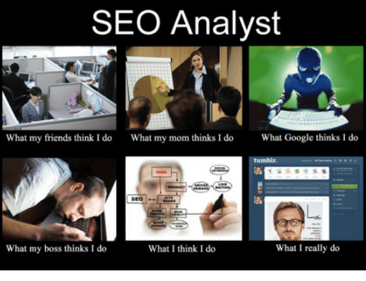 seo analyst - misconceptions about the work